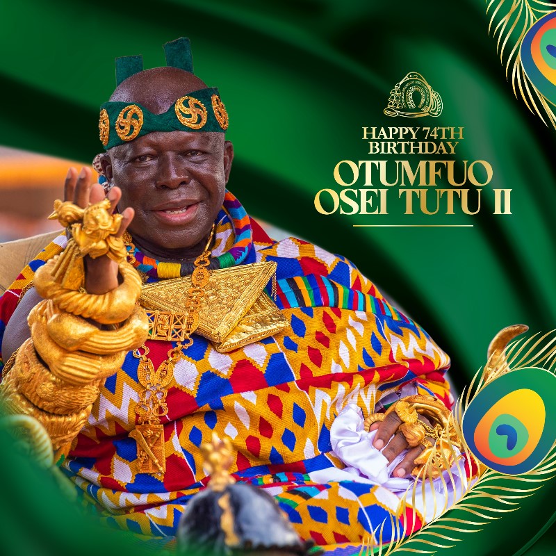 THE KING 🤴 OF THE ASNTE OTUMF)O OSEI TUTU II IS 74 YEARS